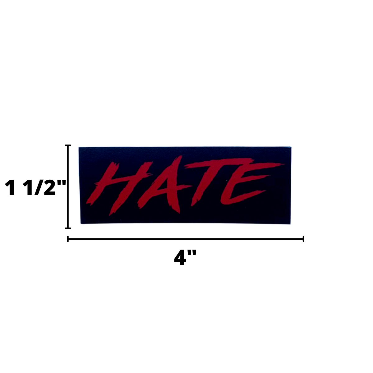 HATE Sticker Rectangle